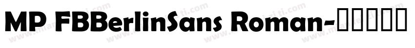 MP FBBerlinSans Roman字体转换
